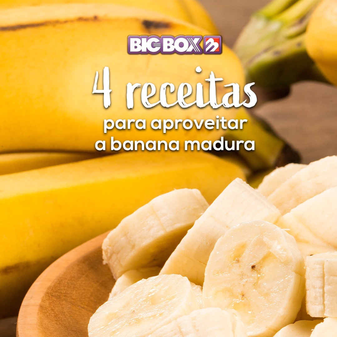 4 RECEITAS COM BANANAS MADURAS